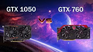 GTX 1050 vs GTX 760 Gaming Benchmarks [upl. by Ganny]