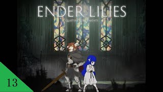 Lets Play Ender Lilies Part 13  The kings ambitions [upl. by Nahtaneoj]