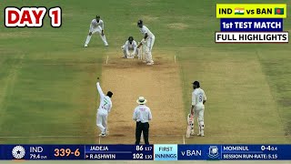 India vs Bangladesh 1st Test Highlights 2024  IND vs BAN 1st Test Day 1 Full Match Highlights 2024 [upl. by Ahseen]