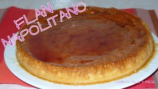 FLAN NAPOLITANOPOSTRESCOMIENDO RICO Y FACIL [upl. by Greta]