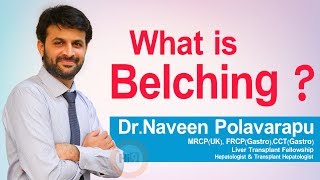 Hi9  What is Belching   DrNaveen Polavarapu  Medical Gastroenterologist [upl. by Corrine]