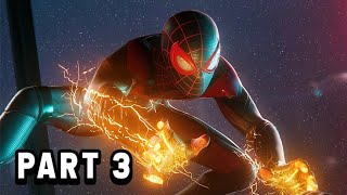 SPIDERMAN MILES MORALES PS5 Walkthrough Gameplay Part 3 PS5 [upl. by Haropizt]