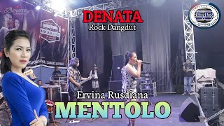 MENTOLO  ERVINA RUSDIANA  Denata Music  Live Bali [upl. by Chick]