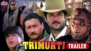 Trimurti Trailer  Jackie Shroff Anil Kapoor Shah Rukh Khan  Hindi Bollywood Action Movie Trailer [upl. by Iglesias252]