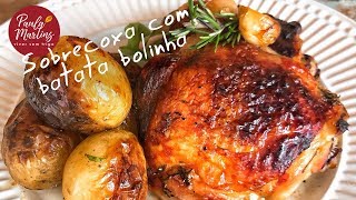 Sobrecoxa assada com batata bolinha  Viver sem Trigo por Paula Martins [upl. by Aikym]