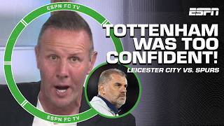 Tottenham was ARROGANT 😳  Craig Burley REACTS to Leicester City vs Tottenham  ESPN FC [upl. by Poole593]