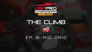 The Climb Make or Break Weekend of Racing at MidOhio [upl. by Darrelle]