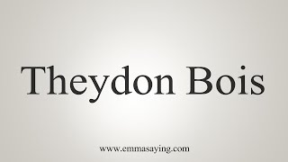 How To Say Theydon Bois [upl. by Annia420]