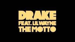 Drake  The Motto ft Lil Wayne Tyga amp Bow Wow YMCMB Remix Take Care HD Lyrics [upl. by Aihsram]