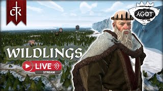 CK3 AGOT  Wildlings  Livestream Part 6 [upl. by Iidnarb]