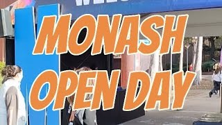 MONASH UNIVERSITY OPEN DAY 2024 [upl. by Charlot]