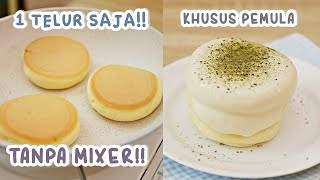 KHUSUS PEMULA 1 TELUR SAJA – TANPA MIXER TANPA CETAKAN – TIPS ANTI KEMPES [upl. by Ordnasela479]