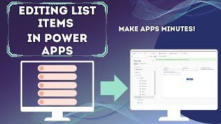 How To Edit Items In A List In Power Apps [upl. by Llekram]