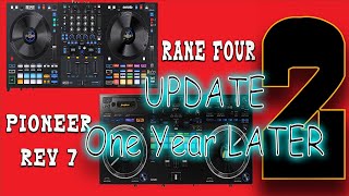 RANE FOUR VS PIONEER REV 7 PART TWO ONE YEAR LATER [upl. by Trauner]