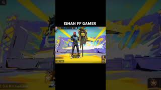 ISHAN FF GAMER [upl. by Nava]