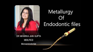 How the Endodontic Files are Manufactured  Metallurgy of files [upl. by Aesoh]