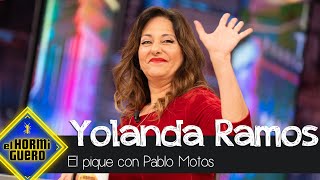 El divertido pique de Yolanda Ramos con Pablo Motos  El Hormiguero [upl. by Gilchrist327]