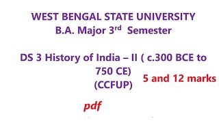 WBSU B A Major 3rd Semester DS 3 History STUDY MATERIAL pdf question answer 5 and 12 marks [upl. by Eceerehs]