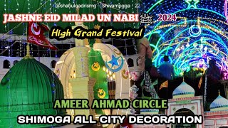 EID MILAD UN NABIﷺ AmeerAhmadCircle SHIMOGA inAllSity Decoration eidmiladunnabi2024shafiulqadrismg [upl. by Nerro]