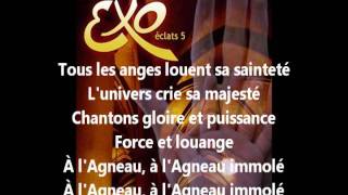 EXO ÉCLATS 5  À lAgneau Avec Les Paroles [upl. by Drahser767]