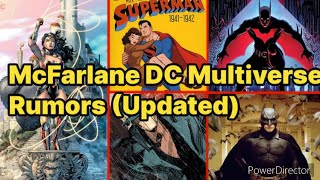 McFarlane DC Multiverse Rumors Updated [upl. by Shirk899]