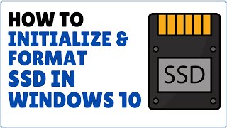 How to Initialize and Format New SSD in Windows 10 [upl. by Asiluj]