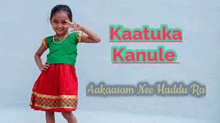 kaatuka kanule surya song  Aakaasam Nee Haddu Ra Movie dance by Varenya [upl. by Allianora973]