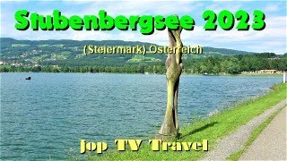 Spaziergang um den Stubenbergsee 2023 Steiermark Österreich jop TV Travel [upl. by Yruok]