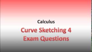 Calculus Curve Sketching Part 4 [upl. by Ahsat]