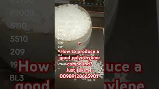 how to produce polyethylene compound mirzaeipolymercom mobilewhatsapptelegram 00989128665901 [upl. by Durstin527]