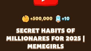 SECRET HABITS OF MILLIONAIRES FOR 2025 Memefi Video Code memefi [upl. by Belen]