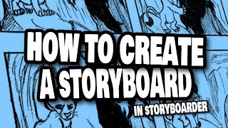 How to CREATE a STORYBOARD using STORYBOARDER [upl. by Lelith300]