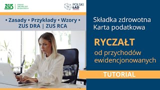 Ryczałt od przychodów ewidencjonowanych  karta podatkowa  składka zdrowotna Polski Ład [upl. by Gittel]