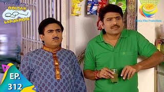 Taarak Mehta Ka Ooltah Chashmah  Episode 312  Full Episode [upl. by Aney]