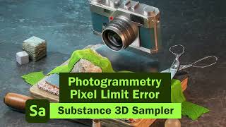 Substance 3D Sampler Giving Pixel Error In Photogrammetry Process  Learn Why [upl. by Laband]