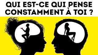 Qui Estce Qui Pense Constamment à Toi  Test de Personnalité Damour [upl. by Ettevey]