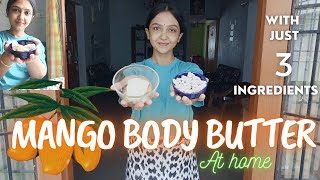 Made Mango Body Butter🥭 Rich amp Satisfing🍃 anbudanpriya [upl. by Anada]