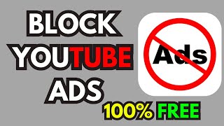 How to Block YouTube ads for Free  2024  New Method [upl. by Eserrehs]