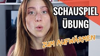 Schauspieler werden amp Schauspielen lernen Schauspiel Übung auch für Anfänger Schauspiel Tutorial [upl. by Arsi]