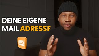 Wie du eine EIGENE Mail Adresse erstellst  Tutorial [upl. by Barncard]