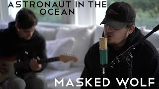 Astronaut In The Ocean  Masked Wolf Citycreed Cover [upl. by Majka]