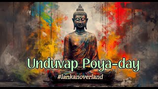 Significance of Unduvap Poya day  Buddhism  Poya day video  Full Moon [upl. by Wahlstrom]