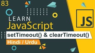 JavaScript setTimeout amp clearTimeout Tutorial in Hindi  Urdu [upl. by Daitzman87]