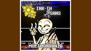 INKTH Sans Phase 1 Theme  MUETMONVANIA [upl. by Emmons]