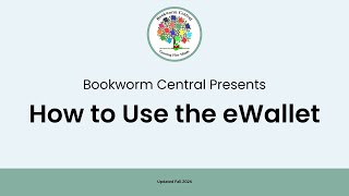 How to Use eWallet  Bookworm Central Book Fairs [upl. by Yelhs]