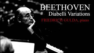 Beethoven  Diabelli Variations Friedrich Gulda 1970 HQ [upl. by Domenic]