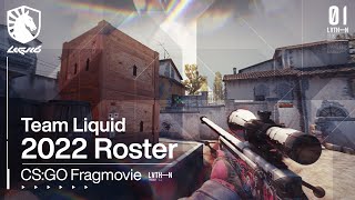 The Official Team Liquid CSGO 2022 Roster Fragmovie [upl. by Sherburne901]