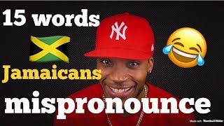 HOW JAMAICANS PRONOUNCE WORDS 🇯🇲 [upl. by Newob]