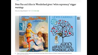 Trigger warnings for Peter Pan and Alice in Wonderland books [upl. by Rhetta93]