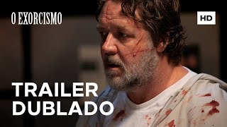 O Exorcismo  Trailer Oficial  01 de Agosto nos Cinemas [upl. by Emmett]